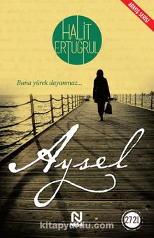 Aysel - Halit Ertuğrul