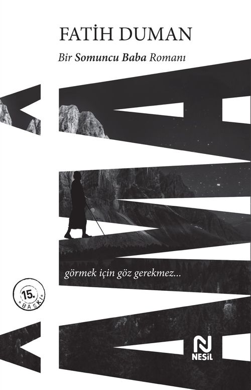 Ama & Bir Somuncu Baba Romanı