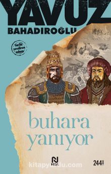 Buhara Yanıyor - Yavuz Bahadıroğlu