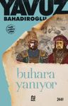 Buhara Yanıyor