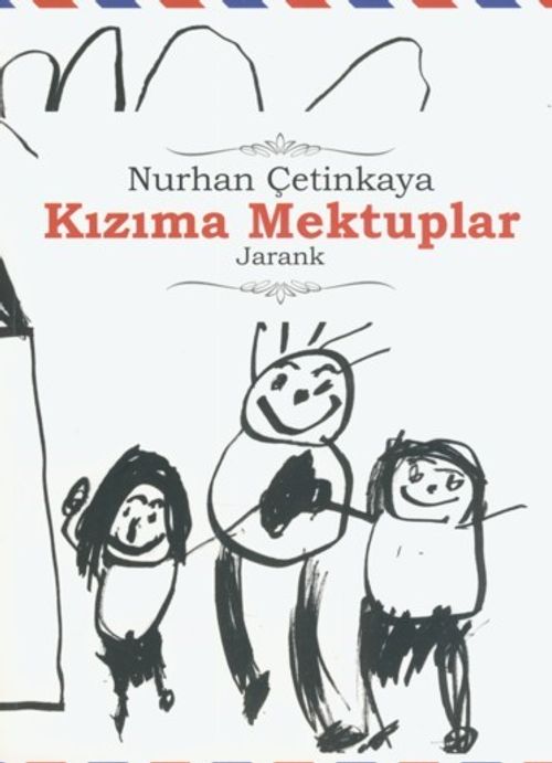 Kızıma Mektuplar 