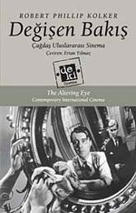 Değişen Bakış  & Çağdaş Uluslararası Sinema