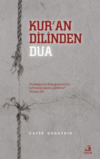Kur'an Dilinden Dua - Baskı