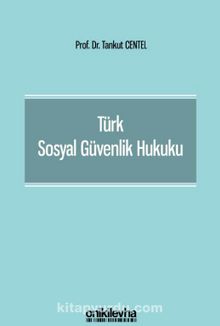 Türk Sosyal Güvenlik Hukuku