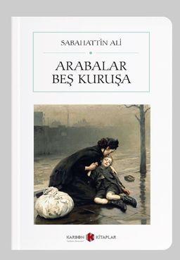 Arabalar Beş Kuruşa & Mutlu Köpek - Ayran - Kırlangıçlar (Cep Boy) (Tam Metin)