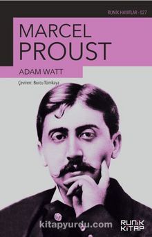 Marcel Proust - Adam  Watt