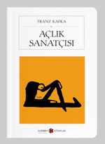 Açlık Sanatçısı (Cep Boy) (Tam Metin)
