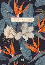 Okuma Günlüğü (Çiçekli)