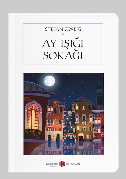 Ay Işığı Sokağı (Cep Boy) (Tam Metin)
