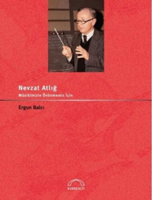 Nevzat Atlığ: Musikimizle Övünmemiz İçin