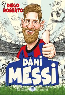 Dahi Messi - Diego Roberto