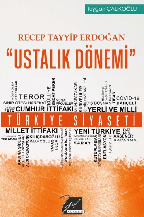 Recep Tayyip Erdoğan "Ustalık Dönemi"