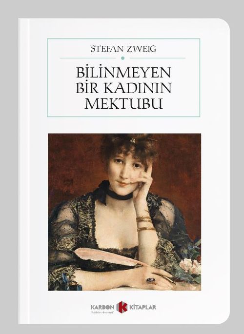 Bilinmeyen Bir Kadının Mektubu (Cep Boy) (Tam Metin)