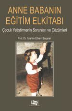 Anne Babanın Eğitim El Kitabı