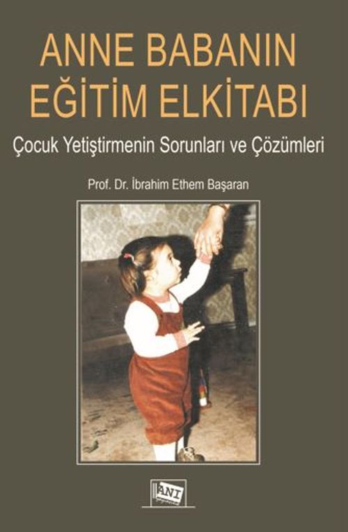 Anne Babanın Eğitim El Kitabı