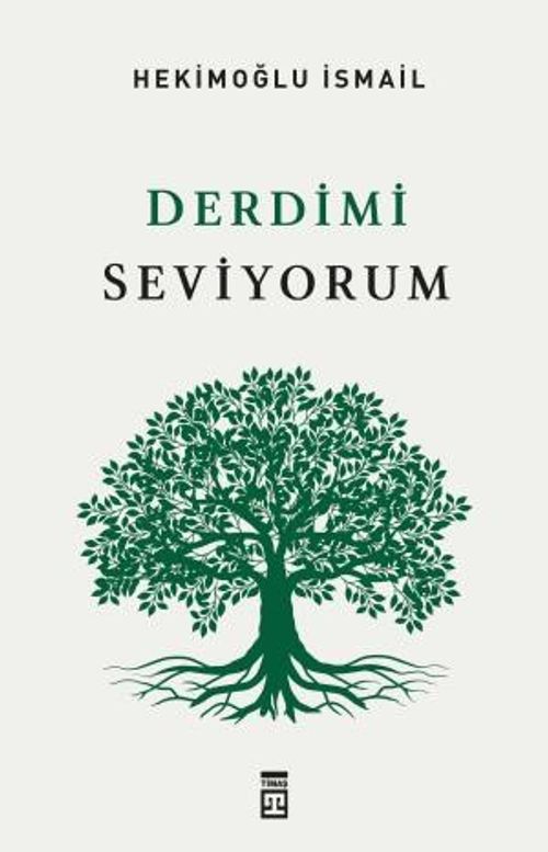 Derdimi Seviyorum (Tek Cilt)
