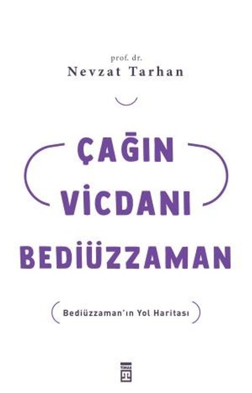 Çağın Vicdanı Bediüzzaman