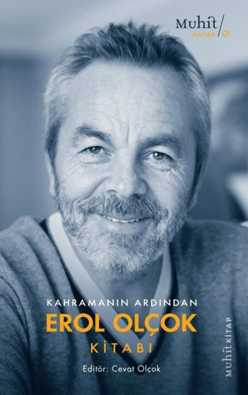 Kahramanın Ardından Erol Olçok Kitabı