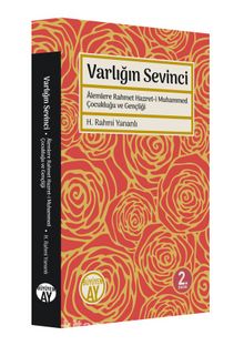 Varlığın Sevinci & Alemlere Rahmet Hazret-i Muhammed Çocukluğu ve Gençliği - Hüseyin Rahmi Yananlı