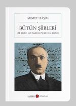 Bütün Şiirleri Ahmet Haşim (Cep Boy) (Tam Metin)