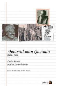 Abdurrahman Qasimlo (1930 - 1989) - Kolektif