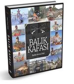 Balık Kafası Balık Avına Dair