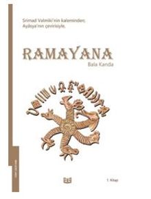 Ramayana - Bala Kanda 1. Kitap