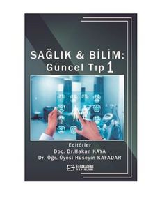 Sağlık & Bilim: Güncel Tip-1 - Doç. Dr. Hakan Kaya