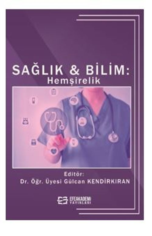 Sağlık - Bilim: Hemşirelik