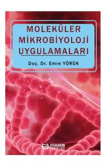 Moleküler Mikrobiyoloji Uygulamaları
