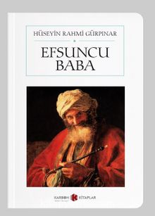 Efsuncu Baba (Cep Boy) (Tam Metin) - Hüseyin Rahmi Gürpınar
