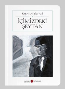 İçimizdeki Şeytan (Cep Boy) (Tam Metin) - Sabahattin Ali