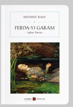 Ferda-yı Garam (Cep Boy) & Aşkın Yarını (Tam Metin)