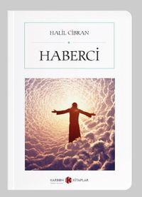 Haberci (Cep Boy) (Tam Metin)