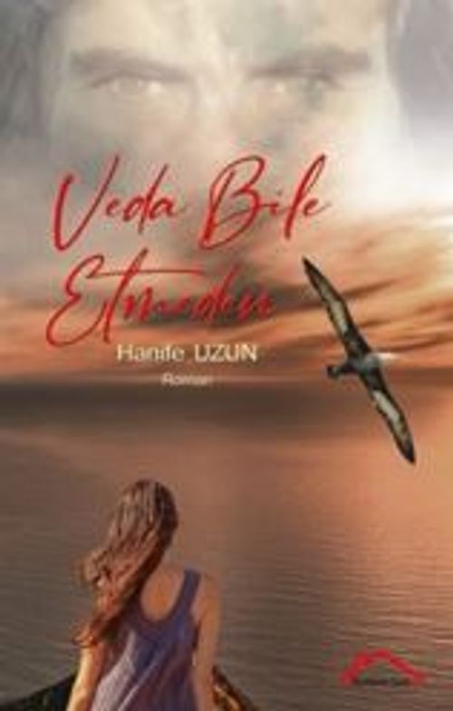 Veda Bile Etmeden