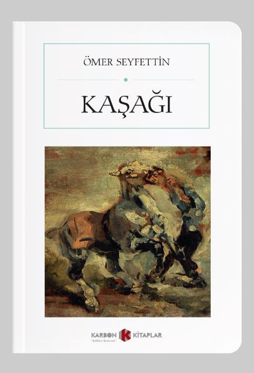 Kaşağı (Cep Boy) (Tam Metin)