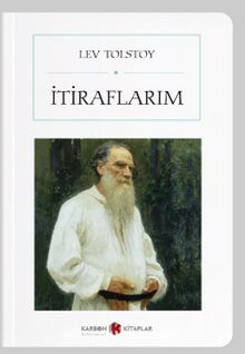 İtiraflarım (Cep Boy) (Tam Metin) - Lev N. Tolstoy