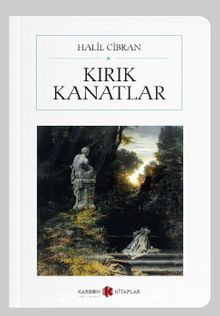 Kırık Kanatlar (Cep Boy) (Tam Metin) - Halil Cibran