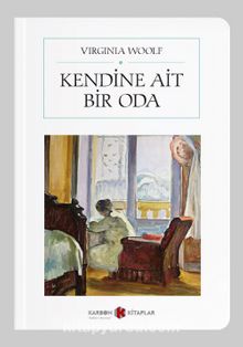 Kendine Ait Bir Oda (Cep Boy) (Tam Metin) - Virginia Woolf