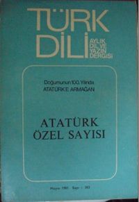 Türk Dili Sayı:353 Mayıs 1981/Atatürk Özel Sayısı (5-G-29)