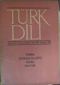 Türk Dili Sayı:286 Temmuz 1975/Türk Öykücülüğü Özel Sayısı  (1-C-33