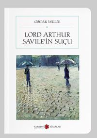 Lord Arthur Savile'in Suçu (Cep Boy) (Tam Metin)