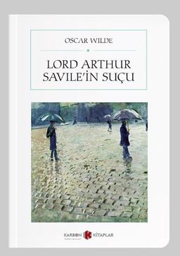Lord Arthur Savile'in Suçu (Cep Boy) (Tam Metin)