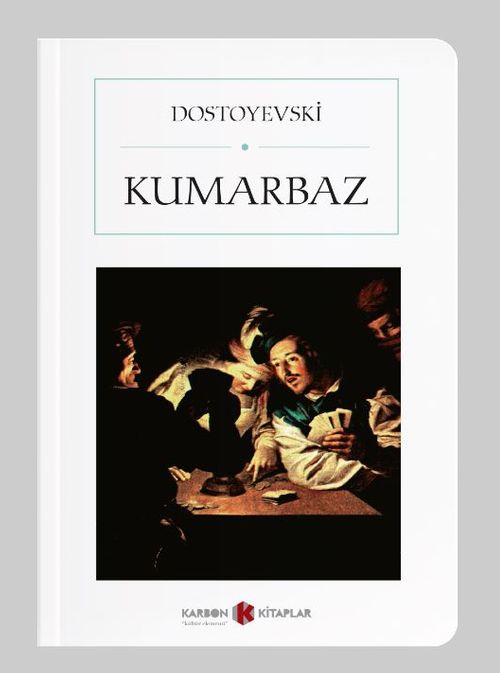Kumarbaz (Cep Boy) (Tam Metin)
