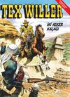 Tex Willer 3 - İki Asker Ka&ccedil;ağı Coyoterolar