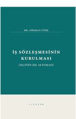 İş Sözleşmesinin Kurulması