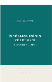 İş Sözleşmesinin Kurulması