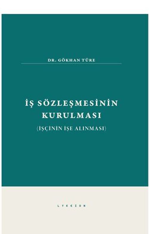 İş Sözleşmesinin Kurulması