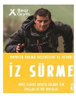İz Sürme - Hayatta Kalma Becerileri El Kitabı