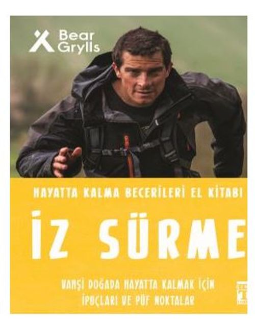 İz Sürme - Hayatta Kalma Becerileri El Kitabı
